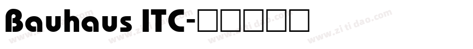 Bauhaus ITC字体转换